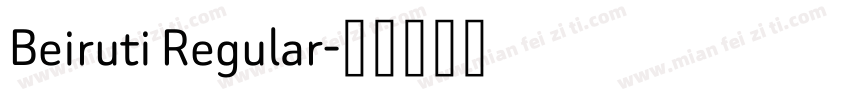 Beiruti Regular字体转换